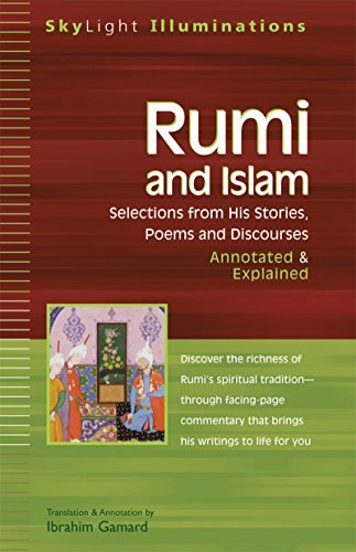 Rumi and Islam | Selections from His Stories, Poems, and Discourses - Annotated & Explained - Spiral Circle