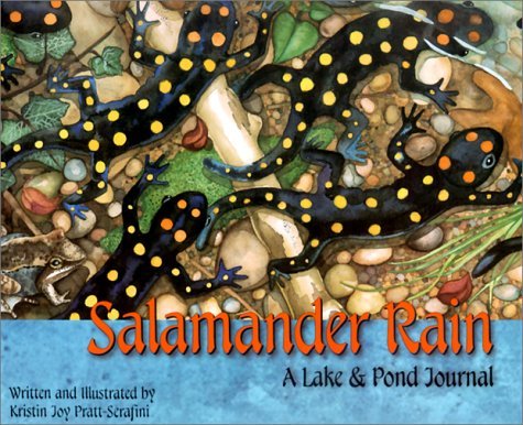 Salamander Rain: A Lake and Pond Journal - Spiral Circle