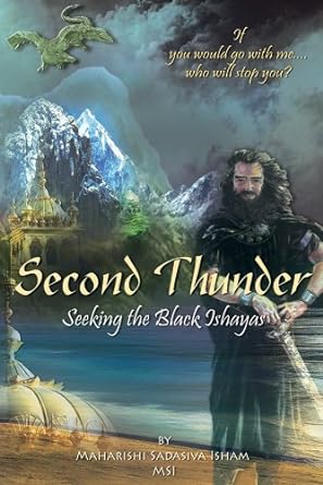 Second Thunder | Seeking the Black Ishayas - Spiral Circle