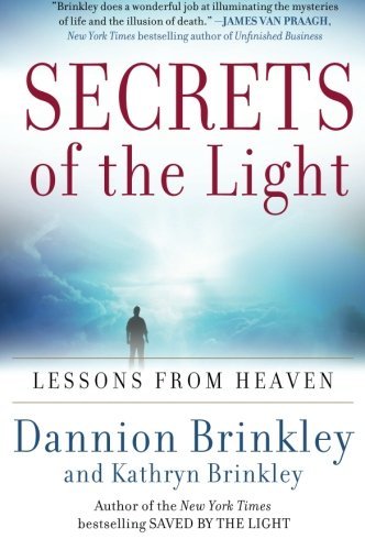 Secrets of the Light | Lessons from Heaven - Spiral Circle