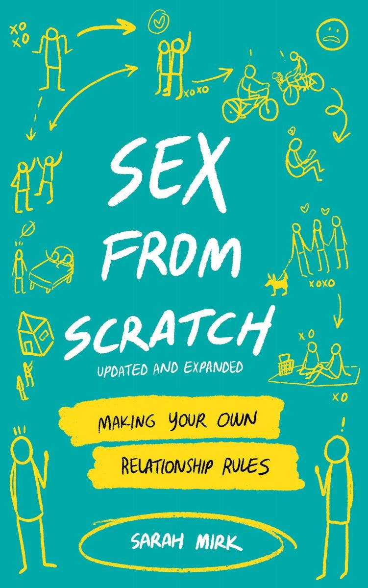 Sex From Scratch | Make Your Own Relationship Rules - Spiral Circle