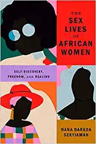 Sex Lives of African Women-Paperback - Spiral Circle