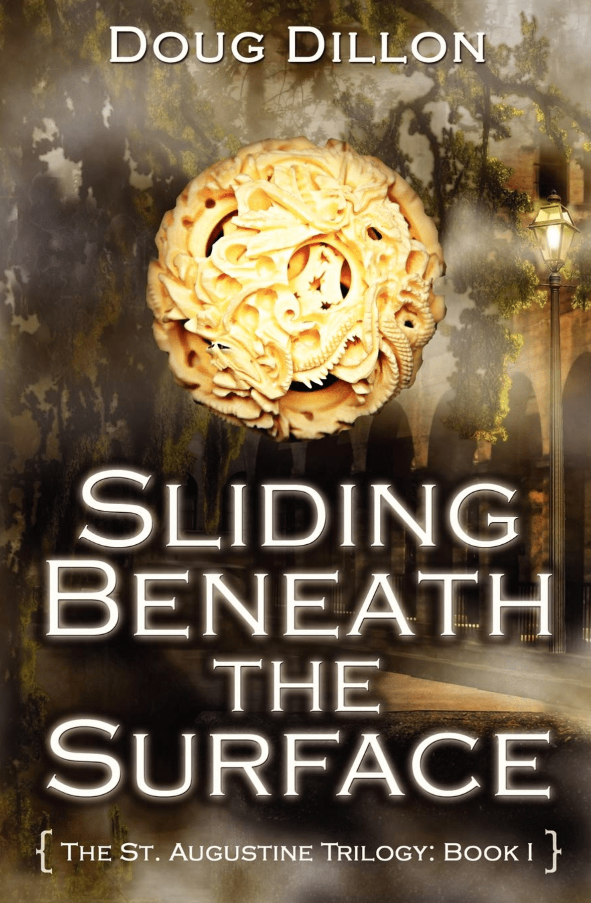 Sliding Beneath the Surface: [The St. Augustine Trilogy, Book I] - Spiral Circle