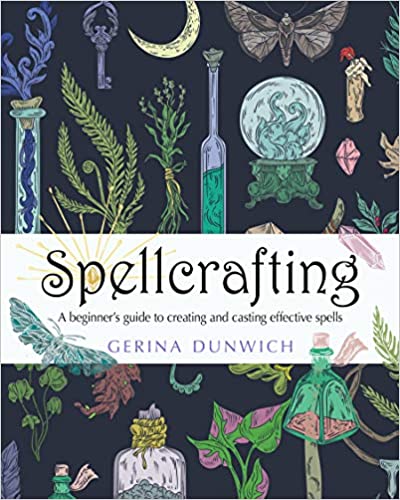 Spellcrafting: A Beginner's Guide to Creating and Casting Effective Spells - Spiral Circle