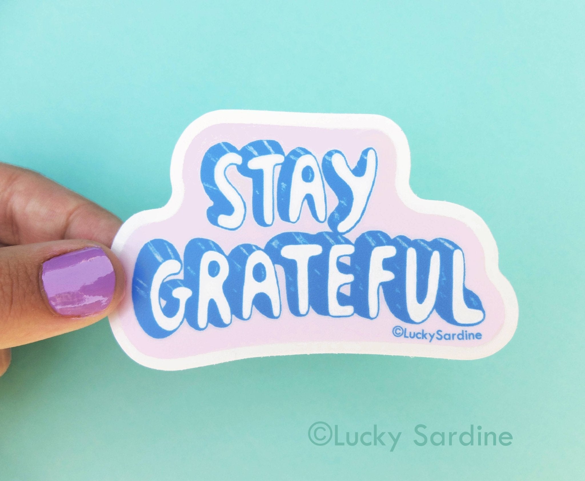 Stay Grateful | Vinyl Sticker - Spiral Circle