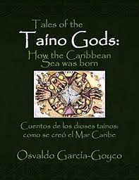 Tales of the Taino Gods/Cuentos de Los Dioses Tainos - Spiral Circle