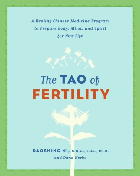 Tao of Fertility: A Healing Chinese Medicine Program - Spiral Circle