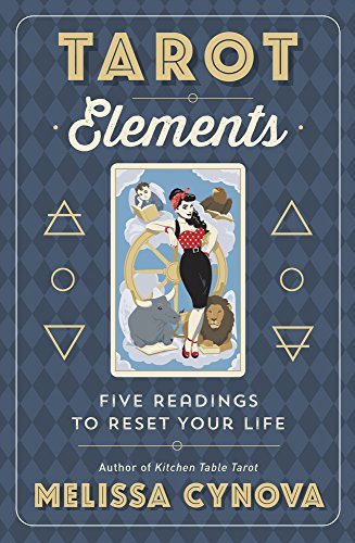 Tarot Elements: Five Readings to Reset Your Life - Spiral Circle