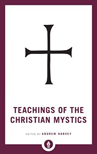 Teachings of the Christian Mystics - Spiral Circle