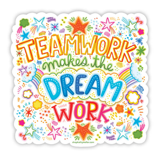 Teamwork Makes The Dream Work Sticker - Spiral Circle