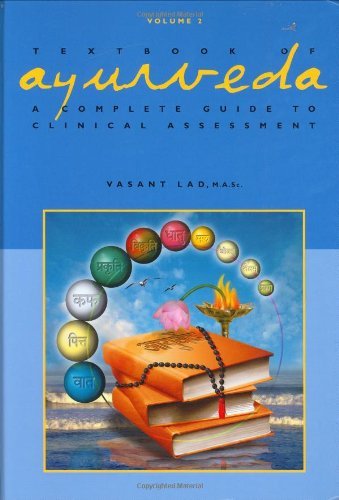 Textbook of Ayurveda, Volume Two: A Complete Guide to Clinical Assessment - Spiral Circle