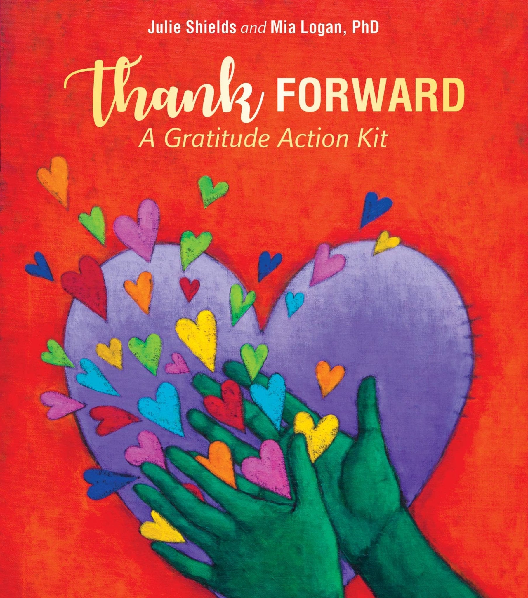 Thank Forward: A Gratitude Action Kit - Spiral Circle