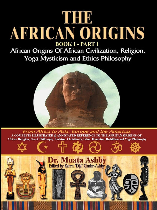 The African Origins | Book 1 | African Origins of African Civilization, Mystic Religion, Yoga Mystical - Spiral Circle