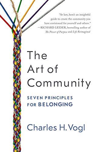 The Art of Community | Seven Principles for Belonging - Spiral Circle