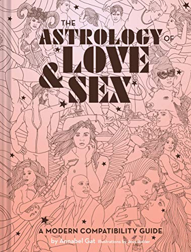 The Astrology of Love & Sex | A Modern Compatibility Guide - Spiral Circle