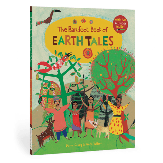 The Barefoot Book of Earth Tales - Spiral Circle