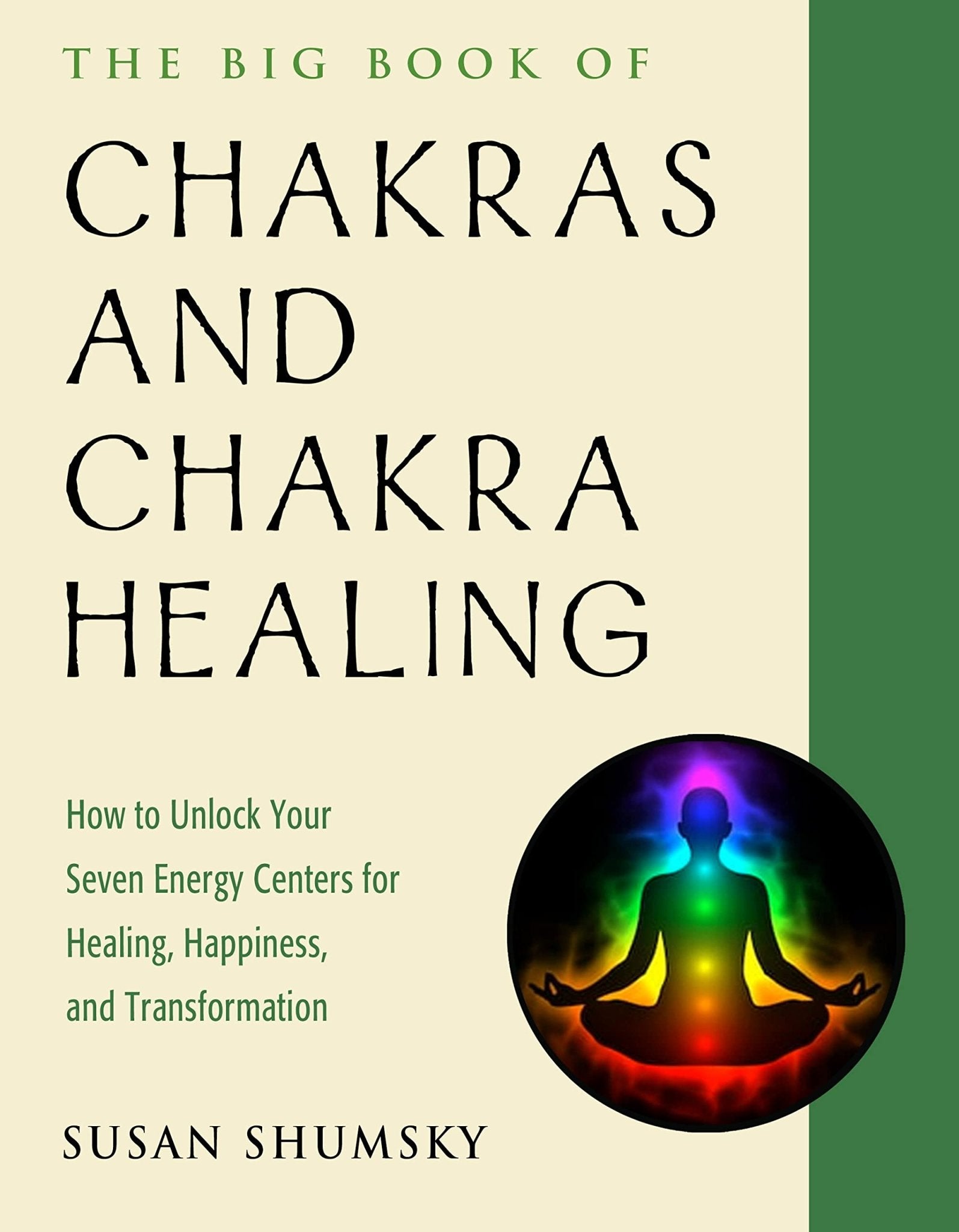 The Big Book of Chakras and Chakra Healing - Spiral Circle