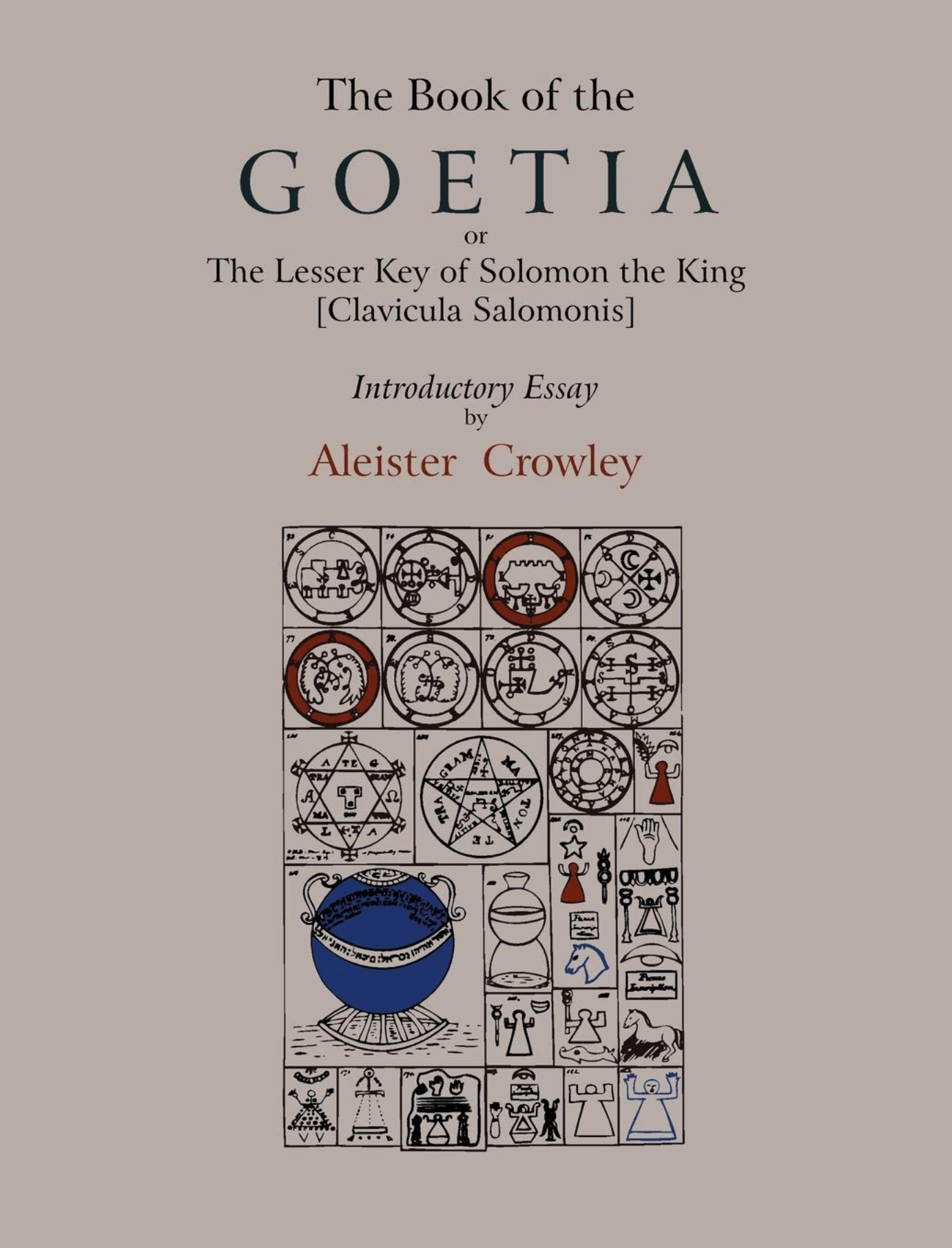 The Book of Goetia, or the Lesser Key of Solomon the King [Clavicula Salomonis] - Spiral Circle