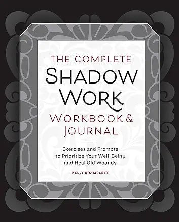 The Complete Shadow Work Workbook & Journal - Spiral Circle