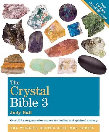 The Crystal Bible 3 - Spiral Circle