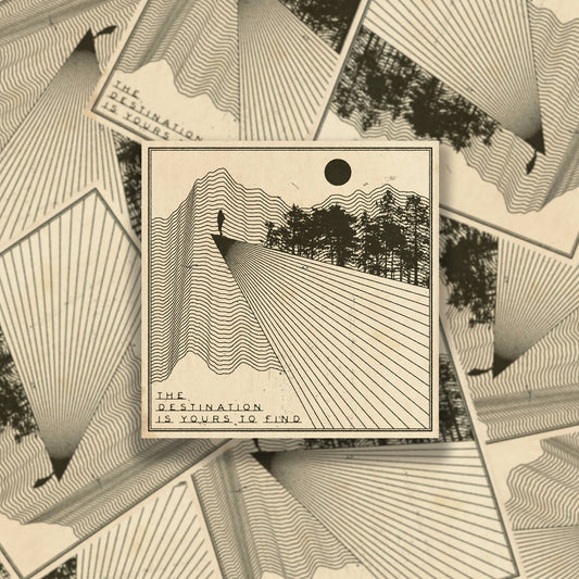 The Destination Is Yours To Find Sticker - Spiral Circle