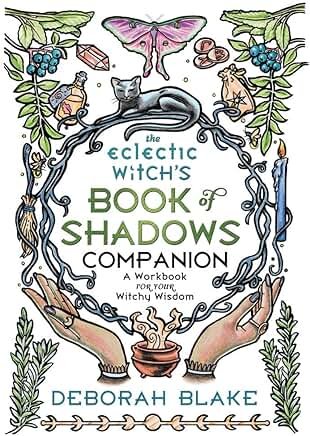 The Eclectic Witch’s Book of Shadows Companion - Spiral Circle