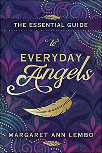The Essential Guide to Everyday Angels - Spiral Circle