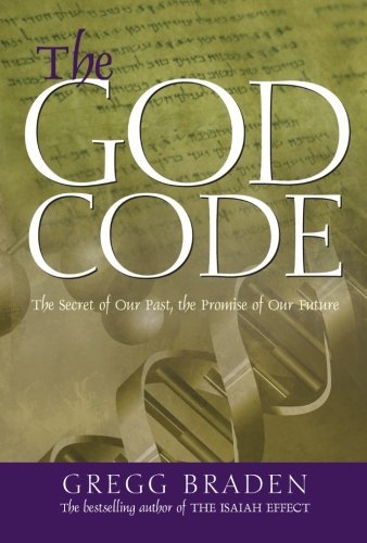The God Code:The Secret of our Past, the Promise of our Future - Spiral Circle