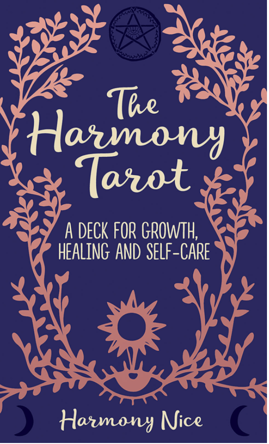 The Harmony Tarot: A deck for growth, healing and self care - Spiral Circle