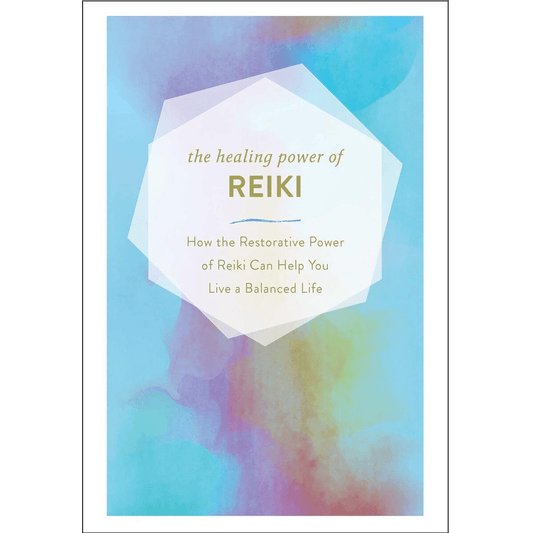 The Healing Power of Reiki: How the Restorative Power of Reiki Can Help You Live a Balanced Life - Spiral Circle