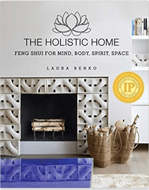 The Holistic Home: Feng Shui for Mind, Body, Spirit, Space - Spiral Circle