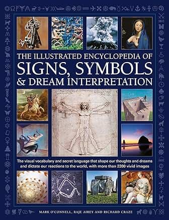 The Illustrated Encyclopedia of Signs, Symbols & Dream Interpretation - Spiral Circle