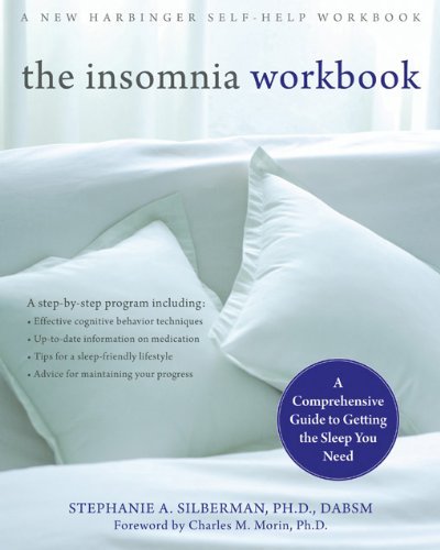The Insomnia Workbook: A Comprehensive Guide to Getting the Sleep You Need - Spiral Circle