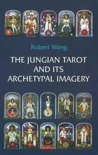 The Jungian Tarot and its Archetypal Imagery - Spiral Circle
