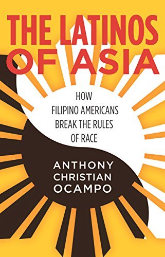 The Latinos of Asia: How Filipino Americans Break the Rules of Race - Spiral Circle