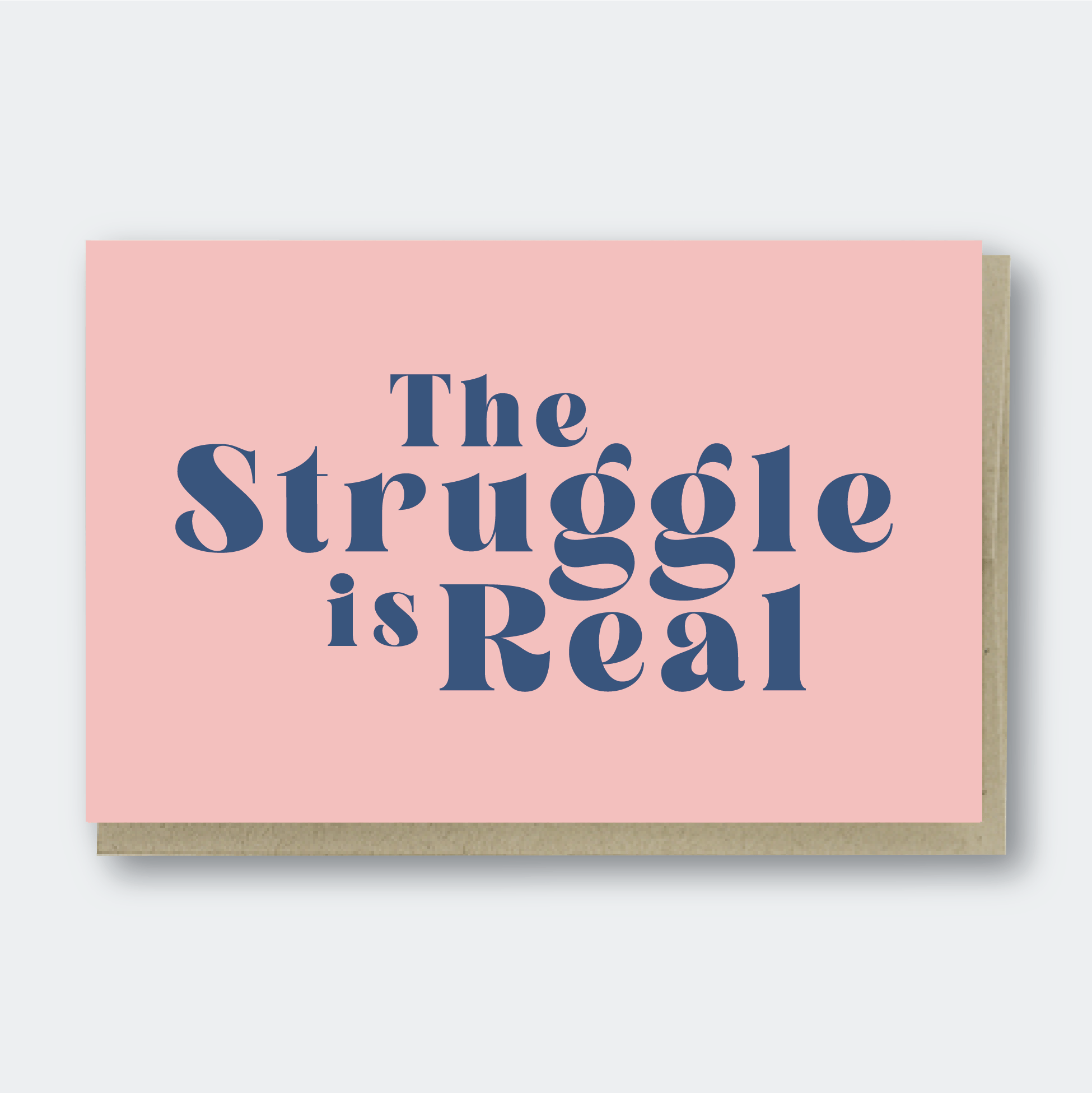 The Struggle Is Real | Greeting Card - Spiral Circle