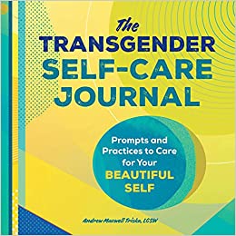 The Transgender Self - Care Journal - Spiral Circle