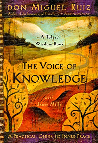 The Voice of Knowledge: A Practical Guide to Inner Peace - Spiral Circle