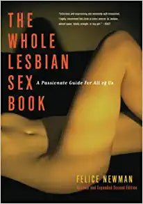 The Whole Lesbian Sex Book - Spiral Circle