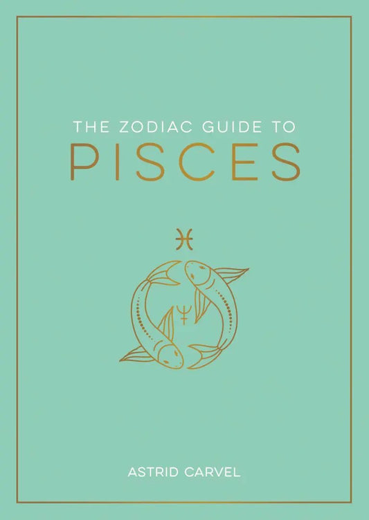 The Zodiac Guide to Pisces - Spiral Circle