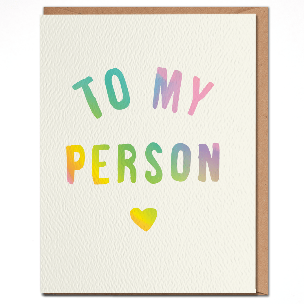 To my Person | Rainbow Love Card - Spiral Circle