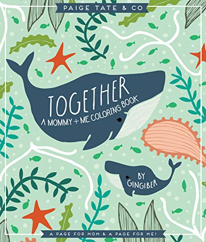 Together: A Mommy + Me Coloring Book - Spiral Circle