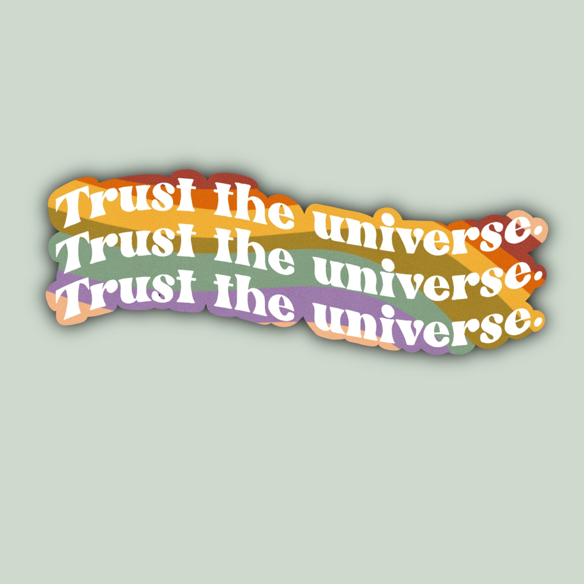 Trust the Universe Retro Positive Affirmation Sticker - Spiral Circle