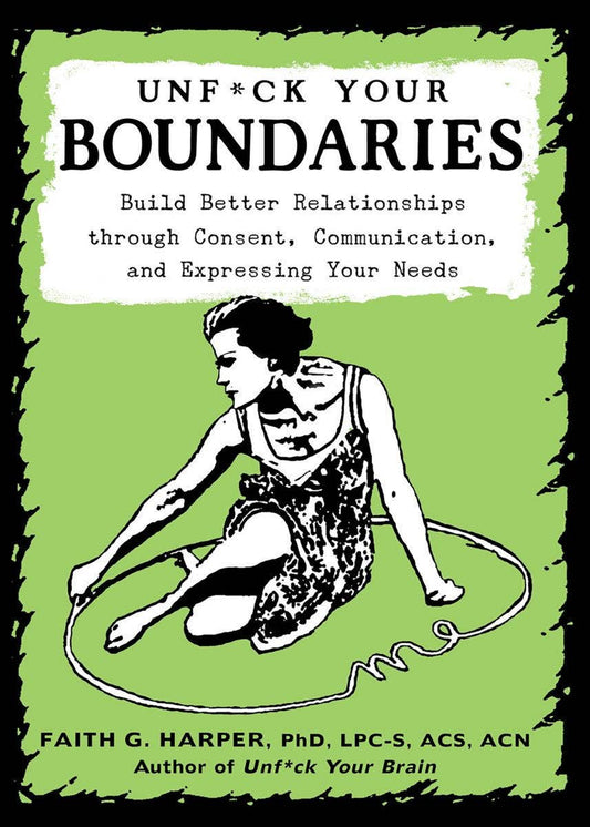 Unfuck Your Boundaries - Spiral Circle