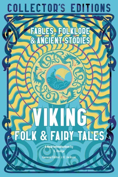 Viking Folk & Fairy Tales (Collector's Editions) - Spiral Circle