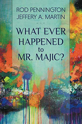 What Ever Happened to Mr. MAJIC? - Spiral Circle