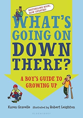 What's Going on Down There?: A Boy's Guide to Growing Up - Spiral Circle