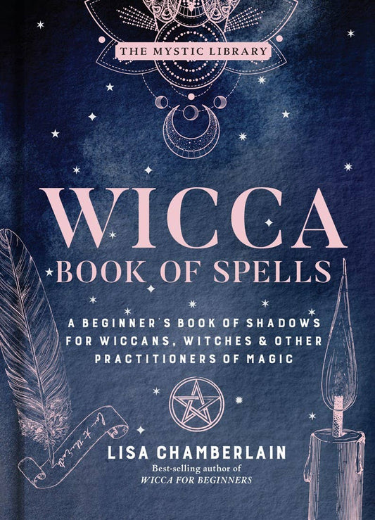 Wicca Book of Spells by Lisa Chamberlain - Spiral Circle