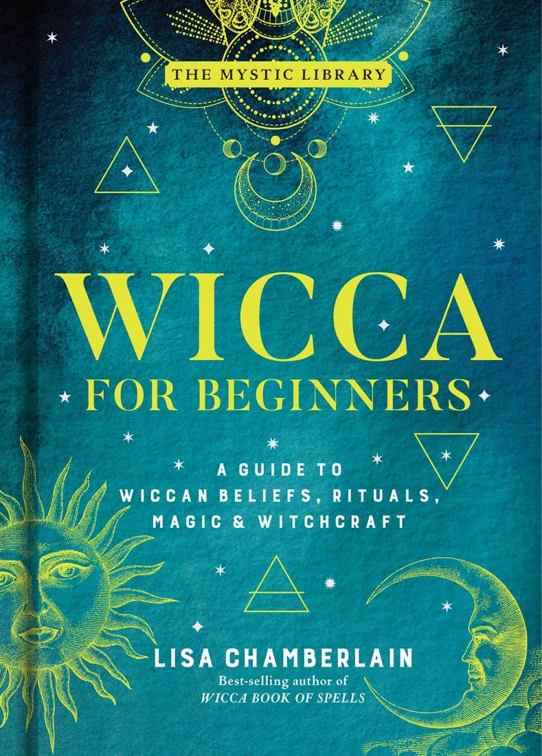 Wicca for Beginners by Lisa Chamberlain - Spiral Circle