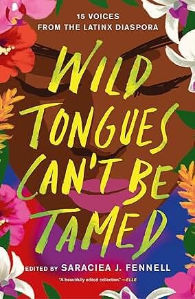 Wild Tongues Can’t Be Tamed-Paperback - Spiral Circle